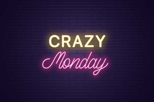 Crazy Monday